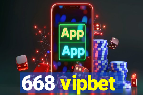 668 vipbet